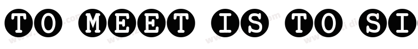 to meet is to sign on字体转换